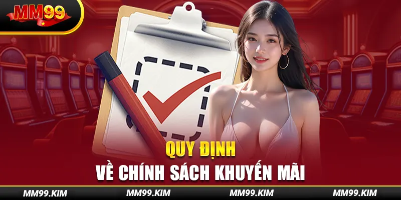 Quy định về chính sách khuyến mãi Quy định về chính sách khuyến mãi